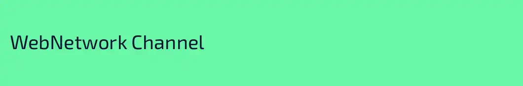 WebNetwork Channel